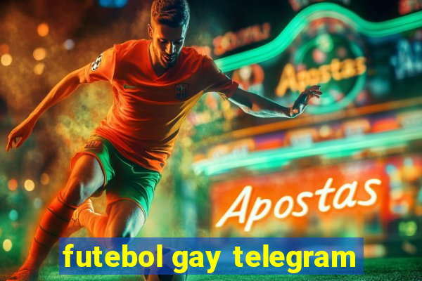 futebol gay telegram